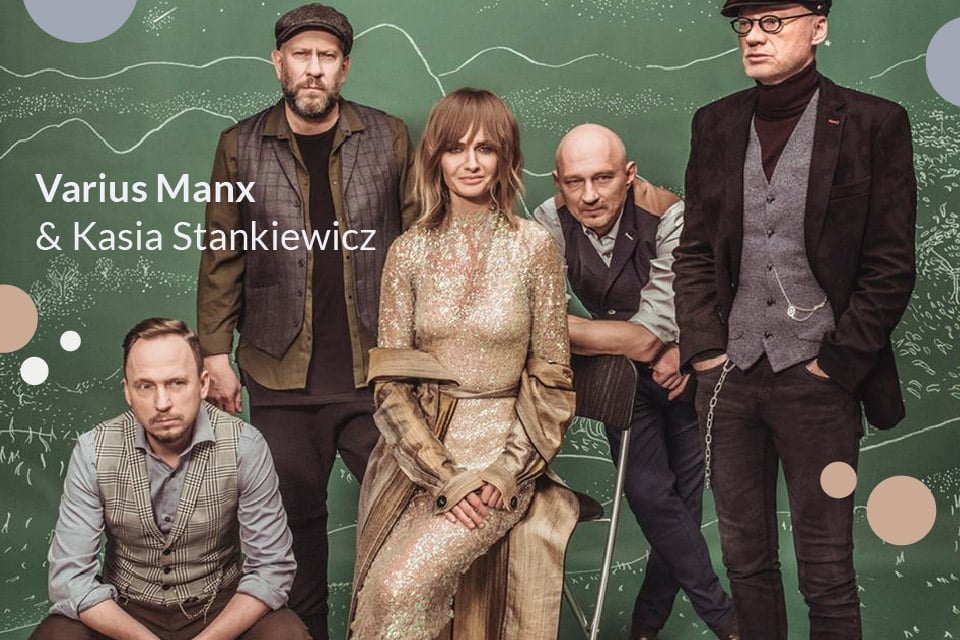 Varius Manx & Kasia Stankiewicz | koncert na bis!