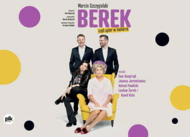 Berek czyli upiór w moherze | spektakl