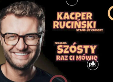Kacper Ruciński | stand-up w Lublinie - Bilety