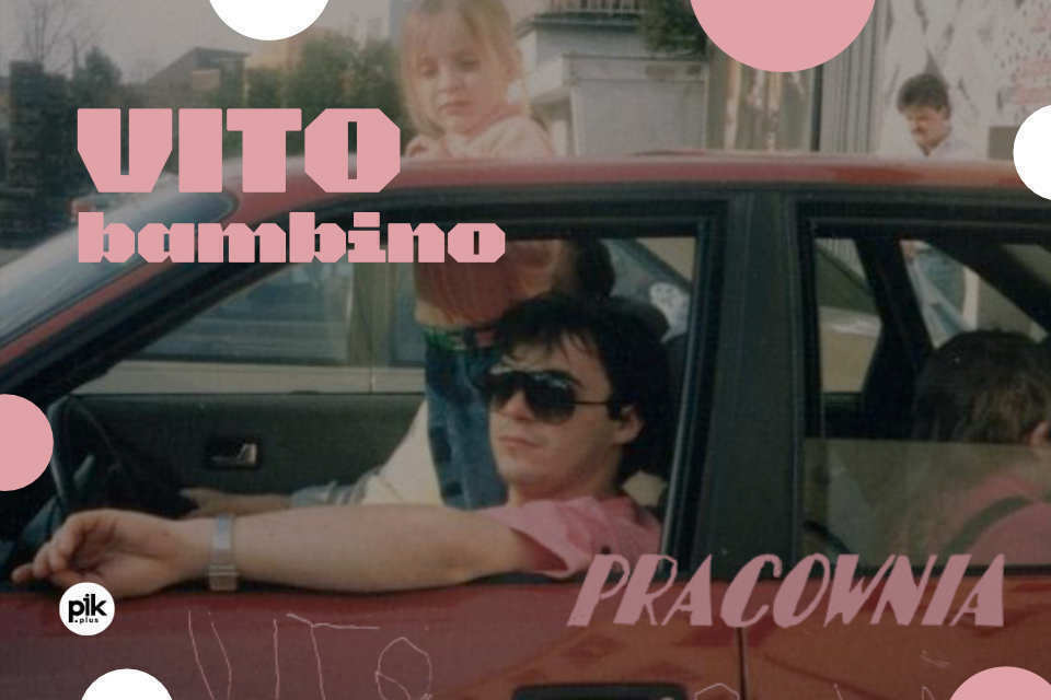 Vito Bambino - Pracownia | koncert