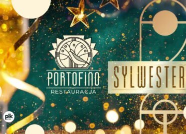 Sylwester w Restauracji Portofino | Sylwester 2023/2024 w Lublinie
