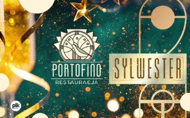 Sylwester w Restauracji Portofino | Sylwester 2022/2023 w Lublinie