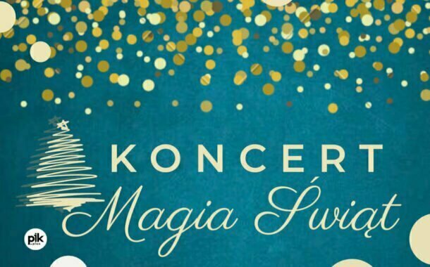 Magia Świąt | koncert symfoniczny