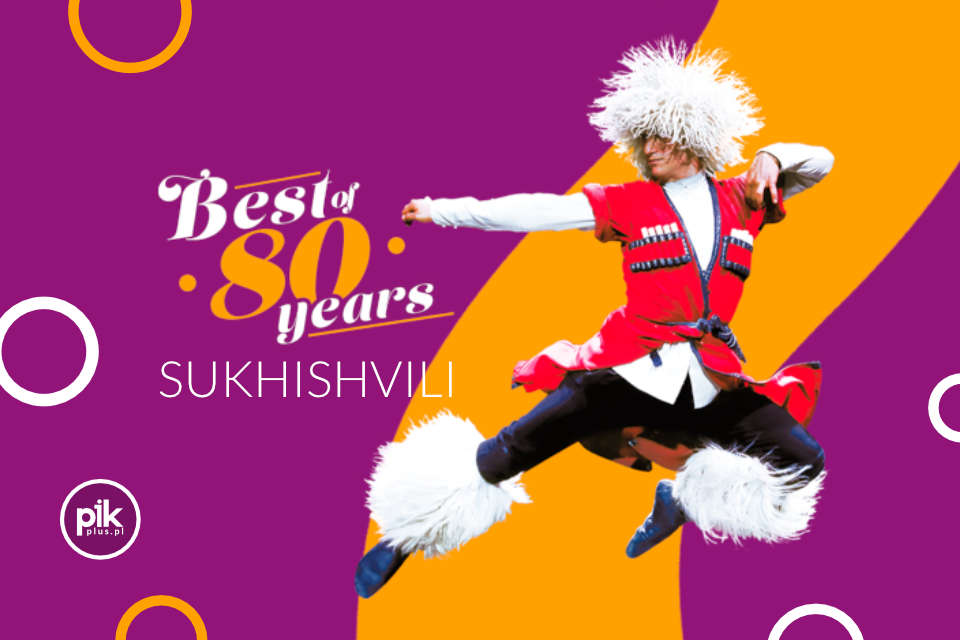 Narodowy Balet Gruzji - Sukhishvili w Lublinie