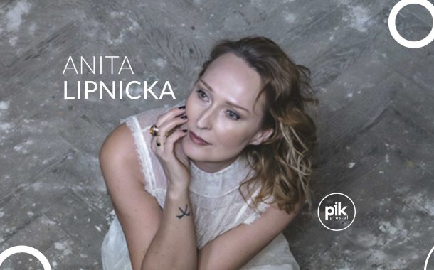 Anita Lipnicka | koncert w Lublinie - Bilety