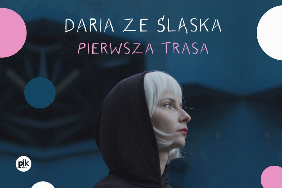 Daria ze Śląska | koncert