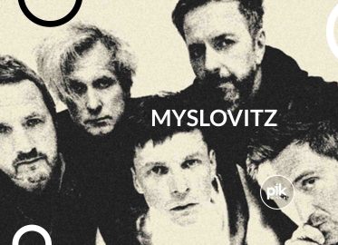 Myslovitz | koncert w Lublinie - Bilety