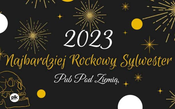 Sylwester w Pubie Pod Ziemią | Sylwester 2023/2024 w Lublinie
