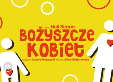 Bożyszcze Kobiet | spektakl w Lublinie - Bilety