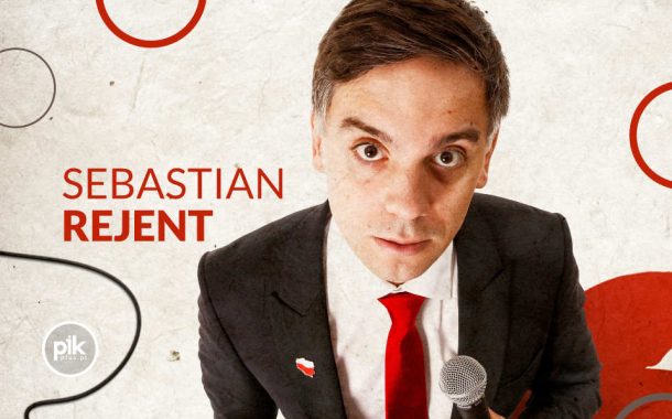 Sebastian Rejent | stand-up w Lublinie - Bilety