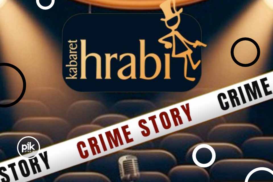 Kabaret Hrabi w Lublinie