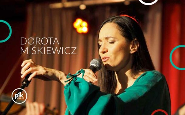 Dorota Miśkiewicz | koncert