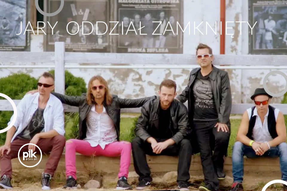 Jary Oddział Zamknięty | koncert