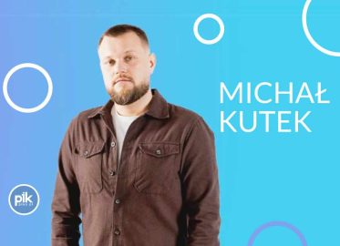 Michał Kutek | stand-up w Lublinie - Bilety