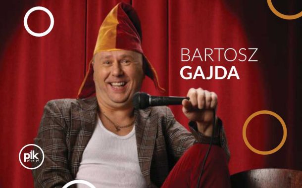 Bartosz Gajda | stand-up w Lublinie - Bilety