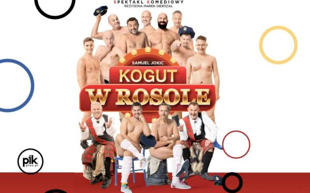 Kogut w rosole | spektakl