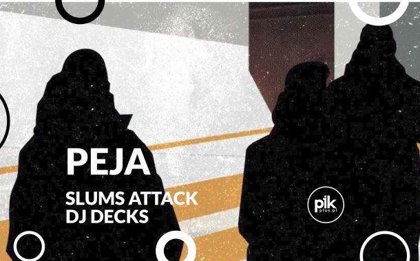 Peja/Slums Attack | koncert w Lublinie - Bilety