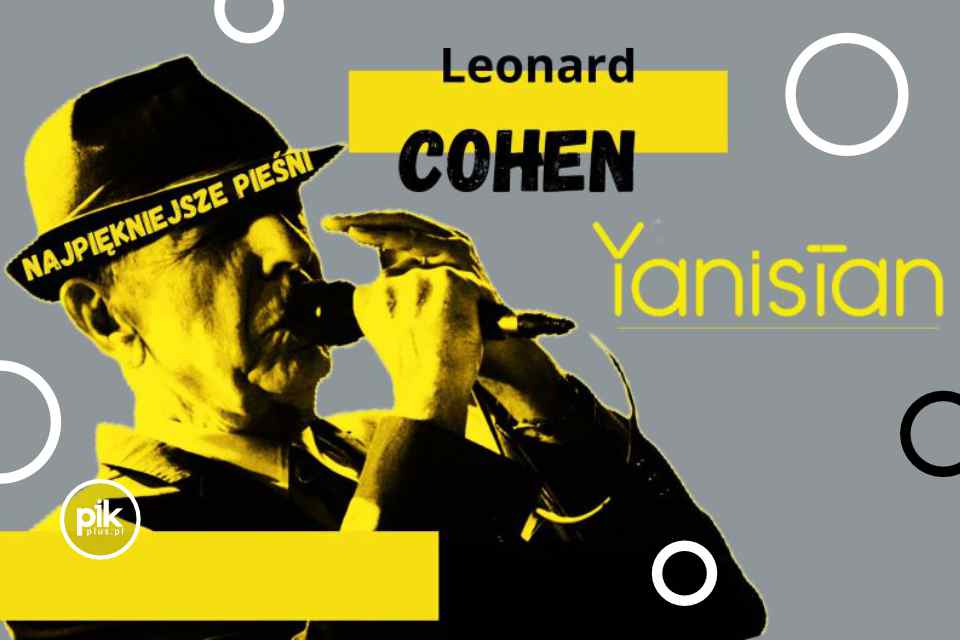Yanistan - Tribute To Leonard Cohen | koncert z okazji Dnia Kobiet