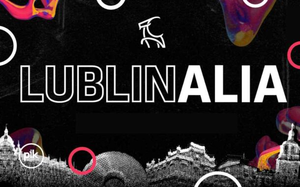 Lublinalia 2025 - Lubelskie Dni Kultury Studenckiej