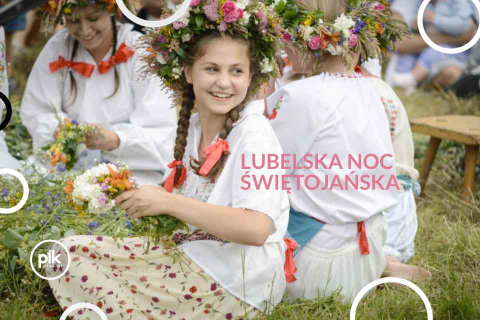 Lubelska Noc Świętojańska