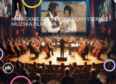 Najpiękniejsze polskie filmy i seriale | koncert