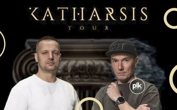 Fokus & Rahim - Katharsis Tour | koncert w Lublinie - Bilety