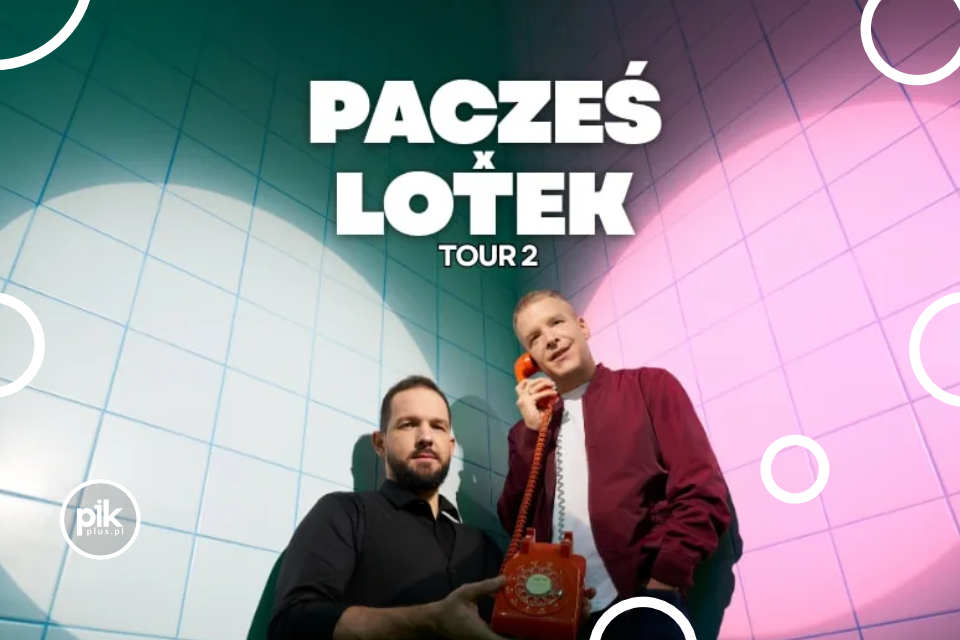 Rafał Pacześ / Łukasz Lotek Lotkowski | stand-up w Lublinie