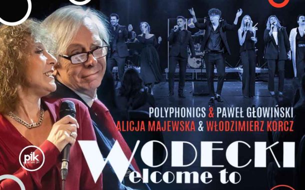 Wodecki Welcome to | koncert w Lublinie - Bilety