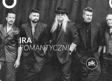 IRA Romantycznie | koncert w Lublinie - Bilety