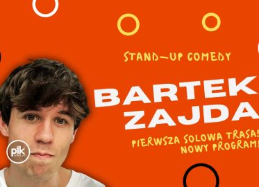 Bartek Zajda | stand-up w Lublinie - Bilety