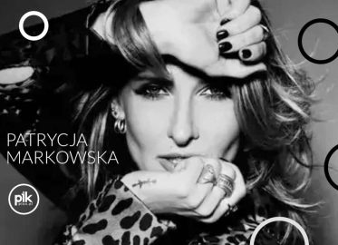 Patrycja Markowska | koncert w Lublinie - Bilety