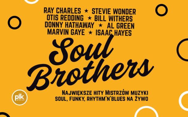 Soul Brothers | koncert w Lublinie - Bilety