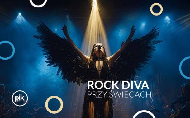 Rock Diva przy Świecach | koncert w Lublinie - Bilety