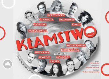 Kłamstwo | spektakl w Lublinie - Bilety