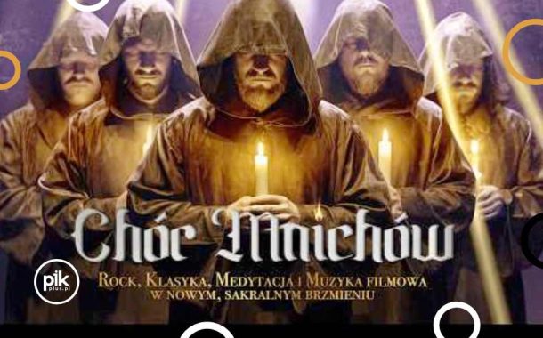 Chór Mnichów przy świecach | koncert w Lublinie - Bilety
