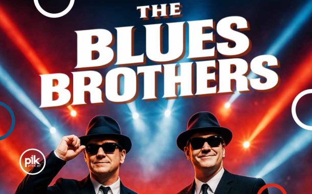 The Blues Brothers "Soul Mission" | Tribute Show w Lublinie